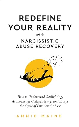 خرید و دانلود نسخه کامل کتاب Redefine Your Reality with Narcissistic Abuse Recovery: How To Understand Gaslighting  Ackn