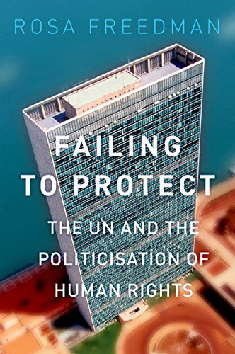 خرید و دانلود نسخه کامل کتاب Failing to Protect: The UN and the Politicization of Human Rights – Pdf
