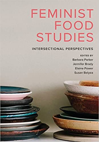 خرید و دانلود نسخه کامل کتاب Feminist Food Studies: Intersectional Perspectives[2019] – PDF