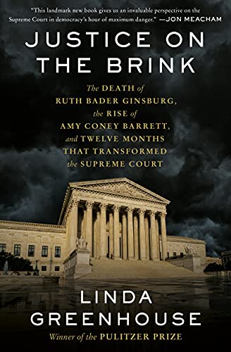 خرید و دانلود نسخه کامل کتاب Justice on the Brink: The Death of Ruth Bader Ginsburg  the Rise of Amy Coney Barrett  and