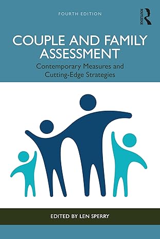 خرید و دانلود نسخه کامل کتاب Couple and Family Assessment: Contemporary Measures and Cutting-Edge Strategies (4th Editio
