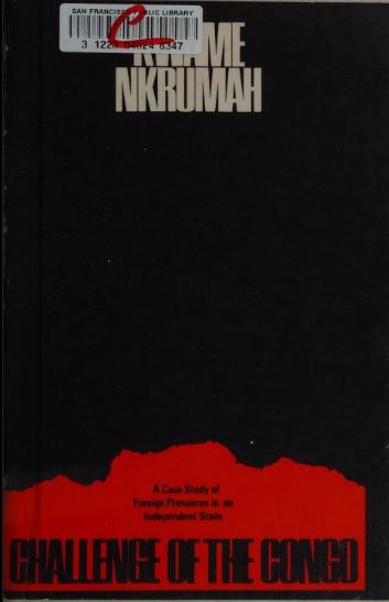 خرید و دانلود نسخه کامل کتاب Challenge of the Congo BY Nkrumah – Pdf