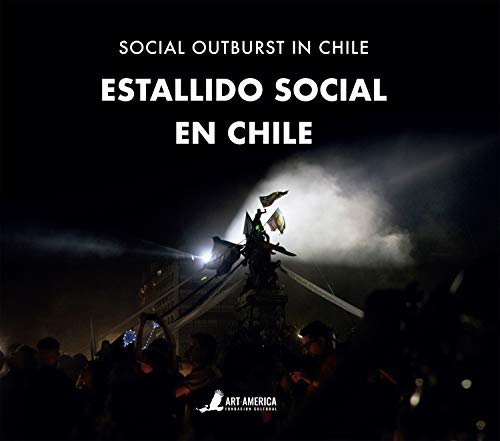خرید و دانلود نسخه کامل کتاب Estallido social en Chile Social Outburst in Chile (Spanish Edition) [2020] – + pdf