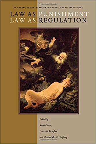 خرید و دانلود نسخه کامل کتاب Law as Punishment / Law as Regulation (The Amherst Series in Law  Jurisprudence  and Social