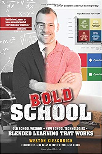 خرید و دانلود نسخه کامل کتاب Bold School: Old School Wisdom + New School Technologies = Blended Learning That Works