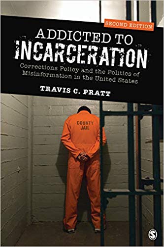 خرید و دانلود نسخه کامل کتاب Addicted to Incarceration: Corrections Policy and the Politics of Misinformation in the Uni