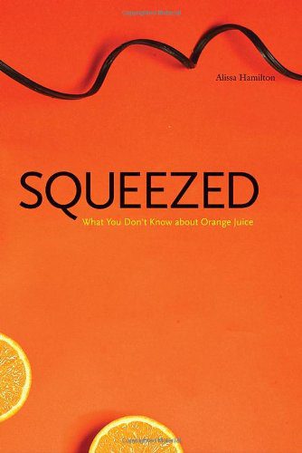 خرید و دانلود نسخه کامل کتاب Squeezed: What You Don t Know about Orange Juice – PDF