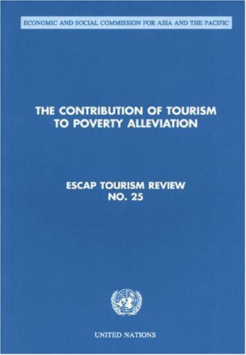 خرید و دانلود نسخه کامل کتاب Contribution of Tourism to Poverty Alleviation (Escap Tourism Review) – PDF