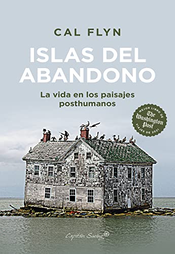 خرید و دانلود نسخه کامل کتاب Islas del abandono: La vida en los paisajes posthumanos (Ensayo) (Spanish Edition) – + Pd