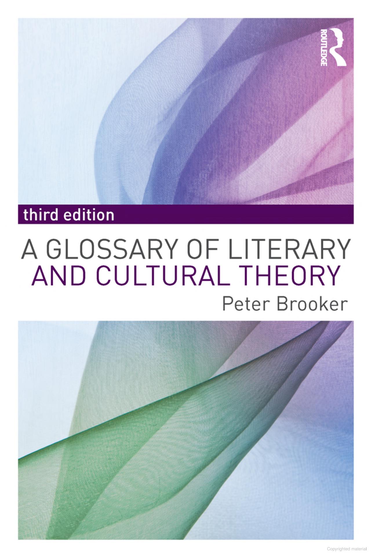 خرید و دانلود نسخه کامل کتاب A GLOSSARY OF LITERARY AND CULTURAL THEORY (3rd Edition) – PDF