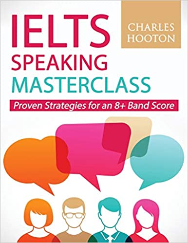 خرید و دانلود نسخه کامل کتاب IELTS Speaking Masterclass: Proven Strategies for an 8+ Band Score – azw3 + pdf