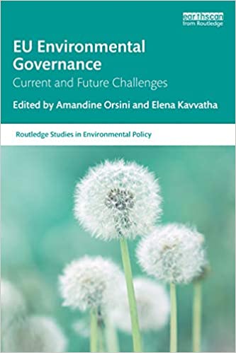خرید و دانلود نسخه کامل کتاب EU Environmental Governance: Current and Future Challenges (Routledge Studies in Environmen