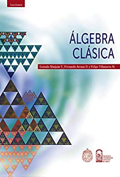 خرید و دانلود نسخه کامل کتاب Álgebra Clásica (Spanish Edition) [2020] – + pdf