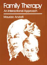 خرید و دانلود نسخه کامل کتاب Family Therapy: An Interactional Approach – PDF