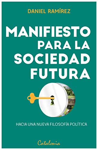 خرید و دانلود نسخه کامل کتاب Manifiesto para la sociedad futura (Spanish Edition) – + pdf