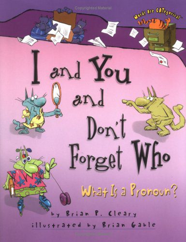 خرید و دانلود نسخه کامل کتاب I and You and Don t Forget Who: What Is a Pronoun? – PDF