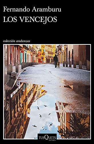خرید و دانلود نسخه کامل کتاب Los vencejos (Andanzas) (Spanish Edition) – + Pdf