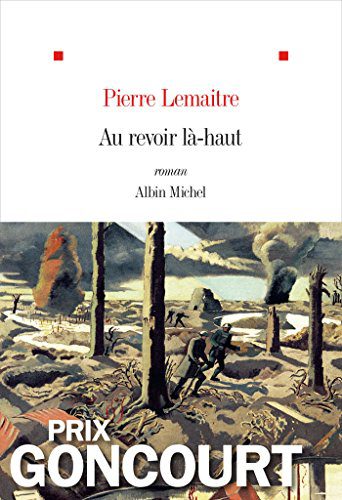 خرید و دانلود نسخه کامل کتاب Au revoir là-haut – Prix Goncourt 2013 (French Edition) – + pdf