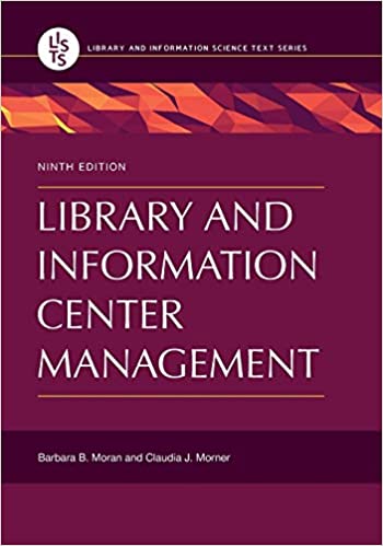 خرید و دانلود نسخه کامل کتاب Library and Information Center Management (Library and Information Science Text) (9th Editi