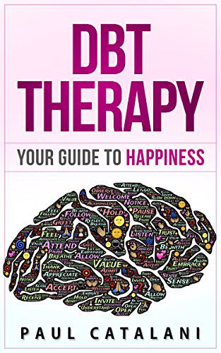خرید و دانلود نسخه کامل کتاب DBT Therapy: Your Guide to Happiness