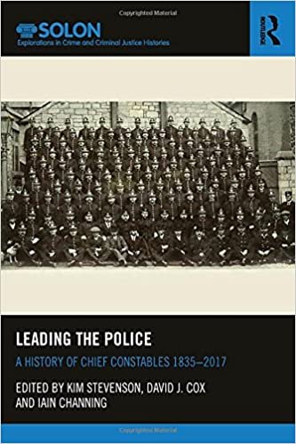خرید و دانلود نسخه کامل کتاب Leading the Police: A History of Chief Constables 1835–2017 – Pdf