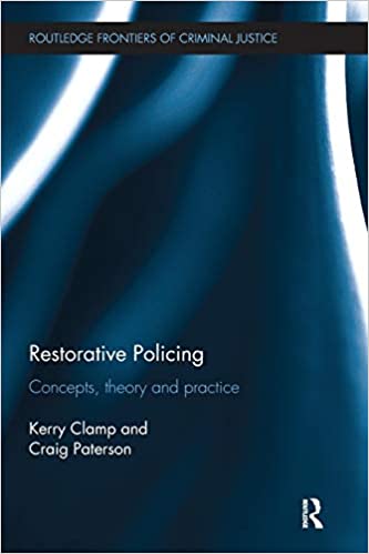 خرید و دانلود نسخه کامل کتاب Restorative Policing: Concepts  theory and practice [2018] – PDF