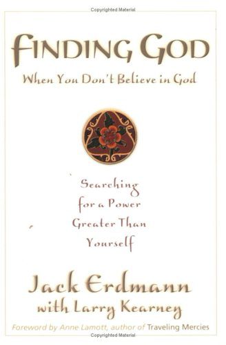 خرید و دانلود نسخه کامل کتاب Finding God When You Don t Believe in God: Searching for a Power Greater Than Yourself – PD