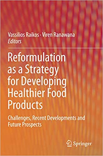 خرید و دانلود نسخه کامل کتاب Reformulation as a Strategy for Developing Healthier Food Products: Challenges  Recent Deve