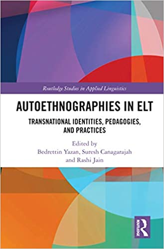 خرید و دانلود نسخه کامل کتاب Autoethnographies in ELT: Transnational Identities  Pedagogies  and Practices [2022] – PDF