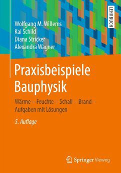 خرید و دانلود نسخه کامل کتاب Praxisbeispiele Bauphysik: Wärme – Feuchte – Schall – Brand – Aufgaben mit Lösungen 5. Aufl