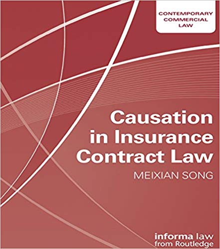 خرید و دانلود نسخه کامل کتاب Causation in Insurance Contract Law (Contemporary Commercial Law)