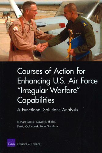 خرید و دانلود نسخه کامل کتاب Courses of Action for Enhancing U.S. Air Force Irregular Warfare Capabilities: A Functional