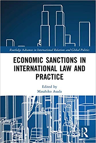 خرید و دانلود نسخه کامل کتاب Economic Sanctions in International Law and Practice (Routledge Advances in International R