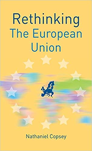 خرید و دانلود نسخه کامل کتاب Rethinking the European Union (Rethinking World Politics) – PDF