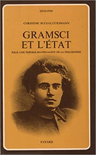 خرید و دانلود نسخه کامل کتاب Gramsci et l État: Pour une Théorie Matérialiste de la Philosophie (Digraphe) (French Editi