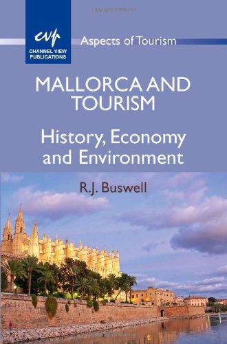 خرید و دانلود نسخه کامل کتاب Mallorca and Tourism: History  Economy and Environment (Aspects of Tourism) – PDF