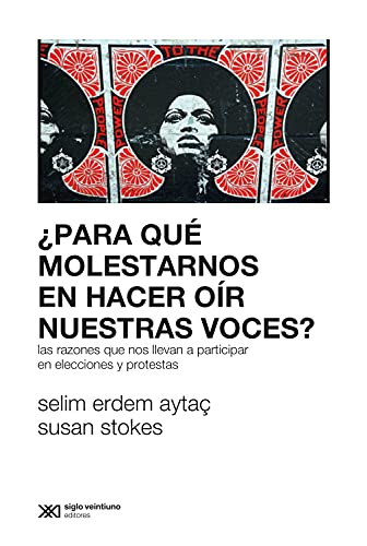 خرید و دانلود نسخه کامل کتاب ¿Para qué molestarnos en hacer oír nuestras voces?: Las razones que nos llevan a participar