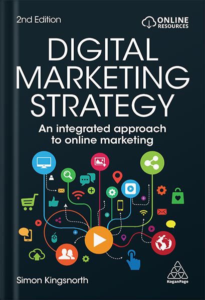 خرید و دانلود نسخه کامل کتاب Digital Marketing Strategy: An Integrated Approach to Online Marketing 2nd edition by Simon
