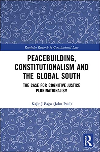 خرید و دانلود نسخه کامل کتاب Peacebuilding  Constitutionalism and the Global South: The Case for Cognitive Justice Pluri
