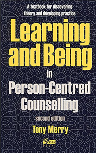 خرید و دانلود نسخه کامل کتاب Learning and Being in Person-Centred Counselling  2nd edition