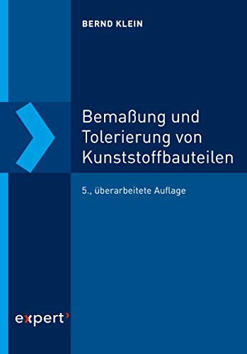 خرید و دانلود نسخه کامل کتاب Bemaßung und Tolerierung von Kunststoffbauteilen: Maße und Abmaße – Pdf