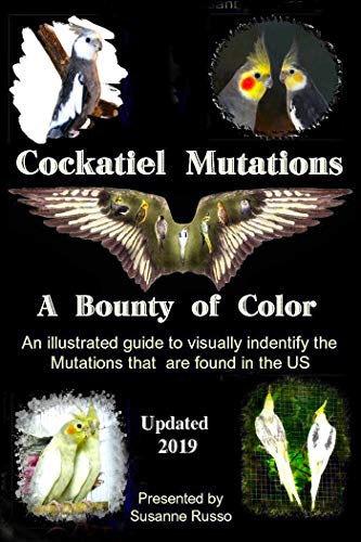 خرید و دانلود نسخه کامل کتاب Cockatiel Mutations: A Bounty of Color – + pdf