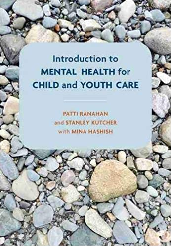 خرید و دانلود نسخه کامل کتاب Introduction to Mental Health for Child and Youth Care[2020] – PDF