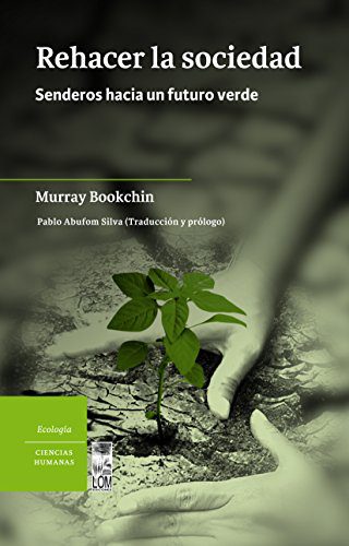 خرید و دانلود نسخه کامل کتاب Rehacer la sociedad (Spanish Edition) – + pdf