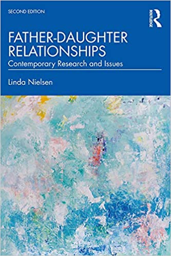 خرید و دانلود نسخه کامل کتاب Father-Daughter Relationships: Contemporary Research and Issues (2nd Edition) – Pdf