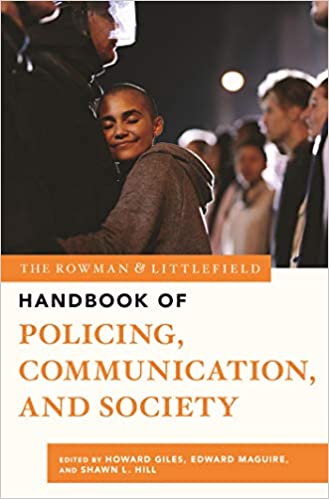 خرید و دانلود نسخه کامل کتاب The Rowman & Littlefield Handbook of Policing  Communication  and Society – Pdf