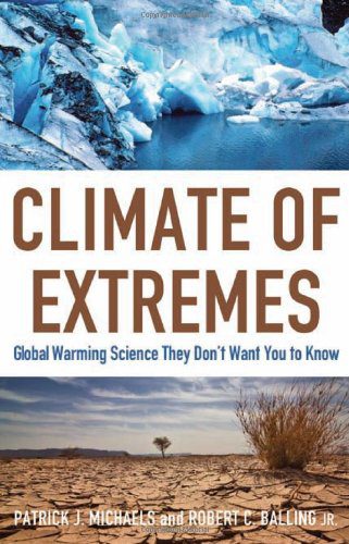 خرید و دانلود نسخه کامل کتاب Climate of Extremes: Global Warming Science They Don t Want You to Know – PDF