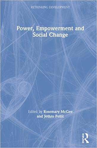 خرید و دانلود نسخه کامل کتاب Power  Empowerment and Social Change (Rethinking Development)