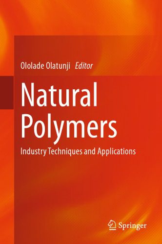 خرید و دانلود نسخه کامل کتاب Natural Polymers: Industry Techniques and Applications – PDF