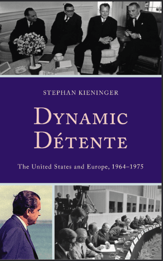 خرید و دانلود نسخه کامل کتاب Dynamic Détente. The United States and Europe  1964–1975 – PDF